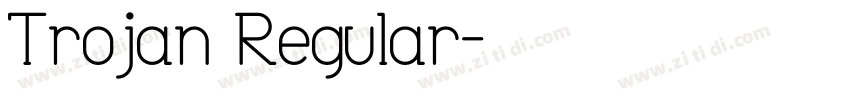 Trojan Regular字体转换